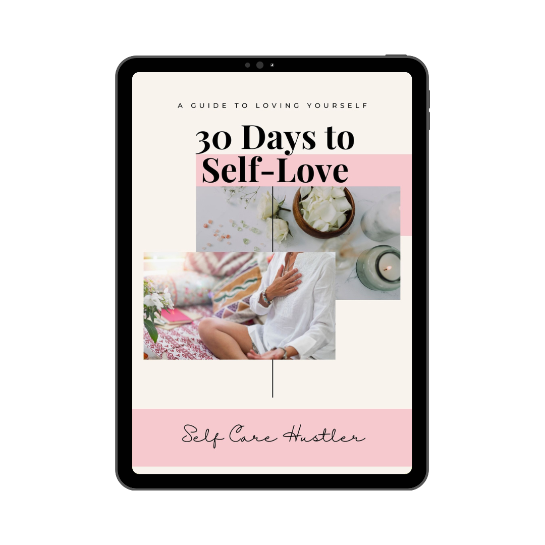 self-love-journey-30-days-to-self-love-self-care-hustler